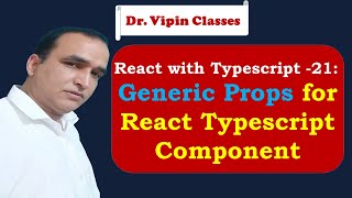 React Typescript Tutorial -21- Typescript Generic Props | Dr Vipin Classes