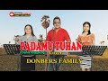 PADAMU TUHAN-(Charles Hutagalung)-Cover By-DONBERS FAMILY Channel  (DFC) Malaka