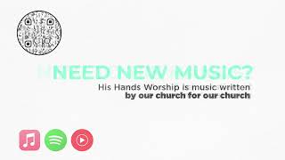 LIVE at His Hands Church | Full Service | A Really Good Year