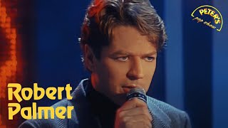 Robert Palmer - Addicted to Love / I didn't mean to turn you on (Peter's Pop Show) (Remastered)