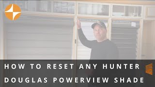 How to Reset any Hunter Douglas Powerview Shade