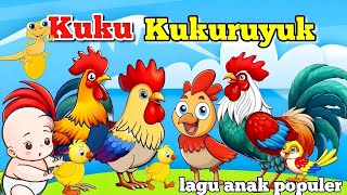 Lagu Anak - Kuku kukuruyuk, Pok Ame Ame, Tek kotek, Cicak di dinding, Balonku  - Lagu Anak Indonesia