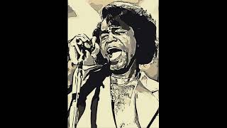 James Brown  - People Get Up And Drive Your Funky Soul