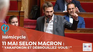 DÉCONFINEMENT DU 11 MAI SELON MACRON : " YAKAFOKON ET DÉBROUILLEZ-VOUS ! "