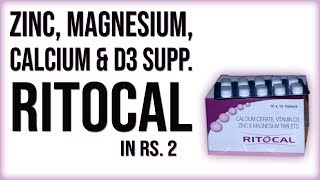 RITOCAL - Zinc, Magnesium, Calcium \u0026 D3 rich Supplement from chemist in Rs. 2