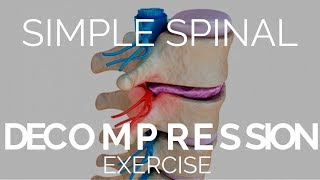 Simple Spinal decompression exercise