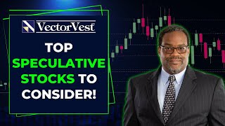 The Ultimate List of High-Risk, High-Reward Stocks | VectorVest