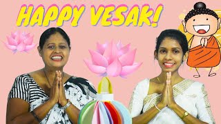 වෙසක් උත්සවය සමරමු | Let's celebrate the Vesak festival.