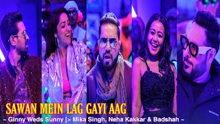 Sawan Mein Lag Gayi Aag Full Song : Ginny Weds Sunny | Mika Singh, Neha Kakkar & Badshah | Tsc