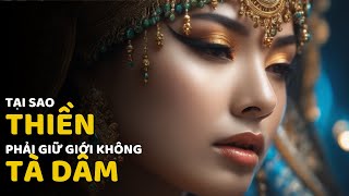 Tại Sao Thiền Phải Giữ Giới Không Tà Dâm? Bài Học Cuộc Sống