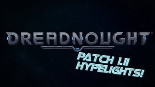 Dreadnought Official Partner | Patch 1.11 Hypelight!