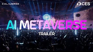 [CES2025] Caliverse, Next-GEN 'AI Metaverse' | Trailer (4K)