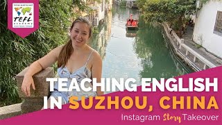Day in the Life Teaching English in Suzhou, China with Marissa Garrett