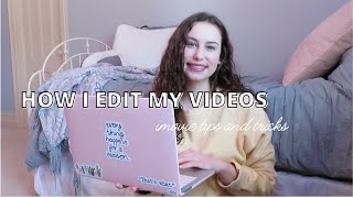 10 TIPS FOR EDITING WITH IMOVIE: how i edit my YouTube videos