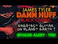 JAMES TYLER | DANN HUFF BLACK CLASSIC DEMO | @jamestylerguitars