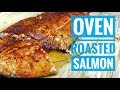 How to cook Salmon in the oven | CRISPY SKIN Oven ROASTED salmon