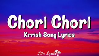 Chori Chori Chupke Chupke (Lyrics) | Krrish | Shreya Ghoshal, Udit Narayan