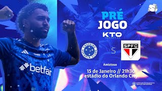 PRÉ-JOGO CRUZEIRO X SÃO PAULO AO VIVO - 15/01/25