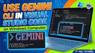 Install & Use Gemini CLI in Visual Studio Code on Windows | Full Tutorial