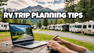 What's the BEST Way to Plan a Stress-Free Long RV Trip?