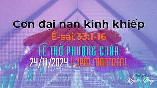 Lễ thờ phượng Chúa | 24/11/2024 | HT Nguồn Sống Montreal