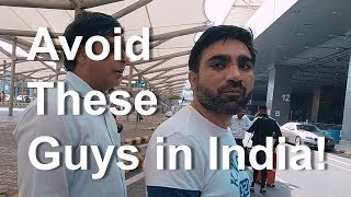 Avoid These Guys in India (& Get To Your Hotel Safely!)