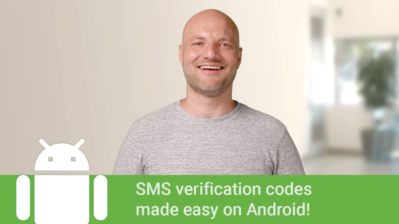 Sms Verification Codes Made Easy On Android V2 Youtube