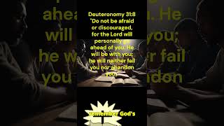 Deuteronomy 31:8. Do not be afraid or discouraged, for the Lord is with you#Jesus#Faith#Bible#Trust