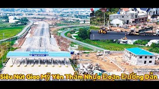 Siêu Nút Giao Mỹ Thảm Nhựa Đoạn Đường Dẫn,Nối Cao Tốc Bến Lức -Long Thành.