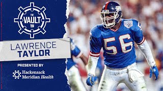Lawrence Taylor: Journey to Becoming a New York Legend | New York Giants