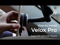 Velox Pro - How to Install Your Velox Pro Dash & Windshield Mount