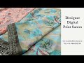 Designer Digital Print Georgette Sarees at Siri Collections Nizampet Hyderabad సిరి కలెక్షన్స్