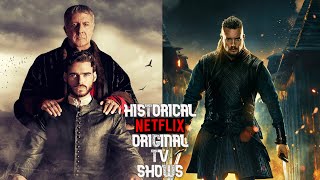 Top 10 Historical Netflix Original TV Shows !!!