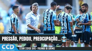 Renato coloca pressão, Michael, 100%, falhas... Grêmio deve dar novos passos