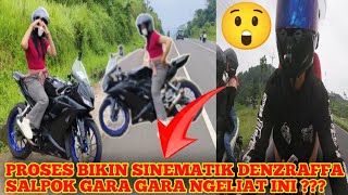 Proses bikin sinematik DENZRAFFA gagal pokus gara gara ngeliat ini ❓😅😅