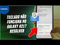 Teclado não funciona no Galaxy A21?como resolver - Passo a Passo