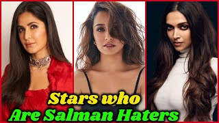 Bollywood Stars who are Salman Khan Haters