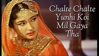 CHALTE CHALTE YUNHI KOI MIL GAYA THA | PAKEEZAH | LATA MANGESHKAR |1972 | CARVAAN MUSIC
