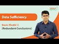 Data Sufficiency | Model 3 - Redundant Conclusions | TalentSprint