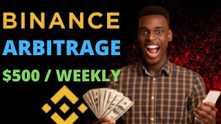 Binance Unlimited Crypto Arbitrage Trading For Beginners