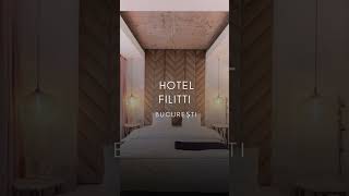 HOTEL FILITTI BUCUREȘTI, ILFOV, OFERTE CAZARE HOTEL FILITTI BUCUREȘTI, ILFOV