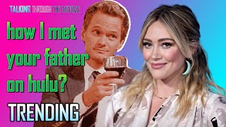 Hilary Duff To Star In HIMYM Spinoff - How I Met Your Father