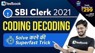 SBI Clerk 2021 Preparation | Coding Decoding Reasoning Tricks for SBI Clerk Prelims | Sachin Sir