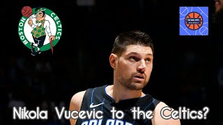 Nikola Vucevic to the Boston Celtics? NBA trade rumours - Ball Boys Fantasy Basketball