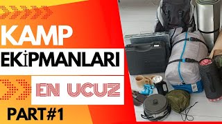 TEMEL KAMP MALZEMELERİ - UYGUN FİYATLI KAMP ÜRÜNLERİ - OLMAZSA OLMAZLAR - camp materials  [PART 1]