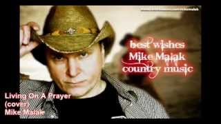 Mike Malak - Living On A Prayer unplugged  (B Jovi, cover, softrock, lyrics)