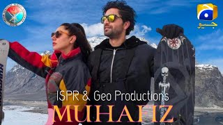 ISPR & GEO Production Muhafiz Teaser Upcoming Drama serial #Muhafiz #AhadRazaMir  #MahiraKhan #ispr