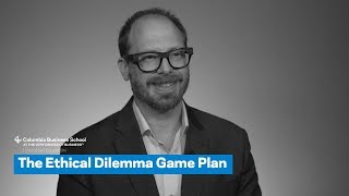 The Ethical Dilemma Game Plan