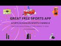 free great sports app-multi countries-schedules and channels