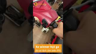 Thực Chiến Winner  Phần 1 - Xe bị hụt khi vặn tay ga.Dùng Máy Đọc Lỗi như thế nào ?